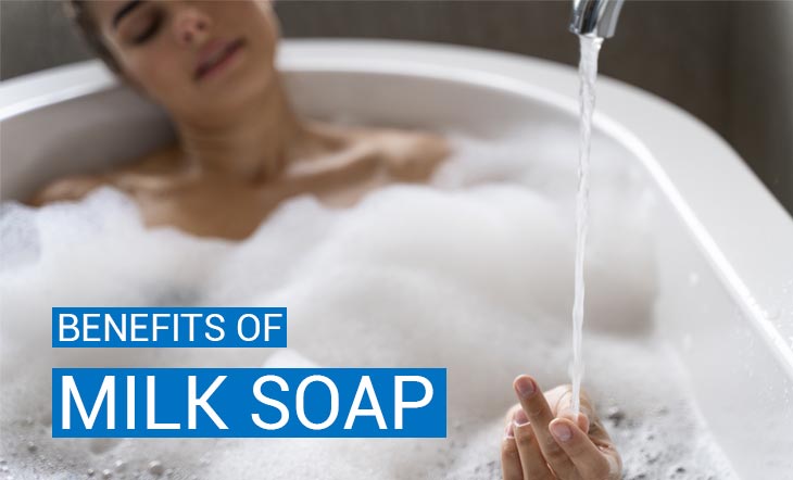 Benefits of milk soap
