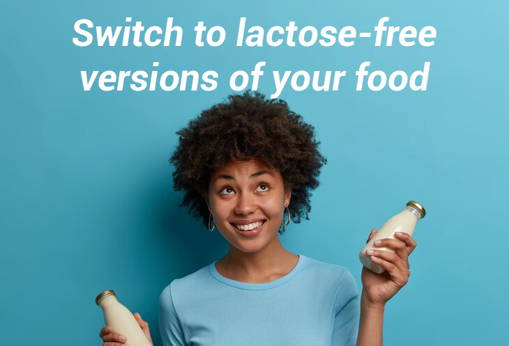 Switch to lactose free versions food
